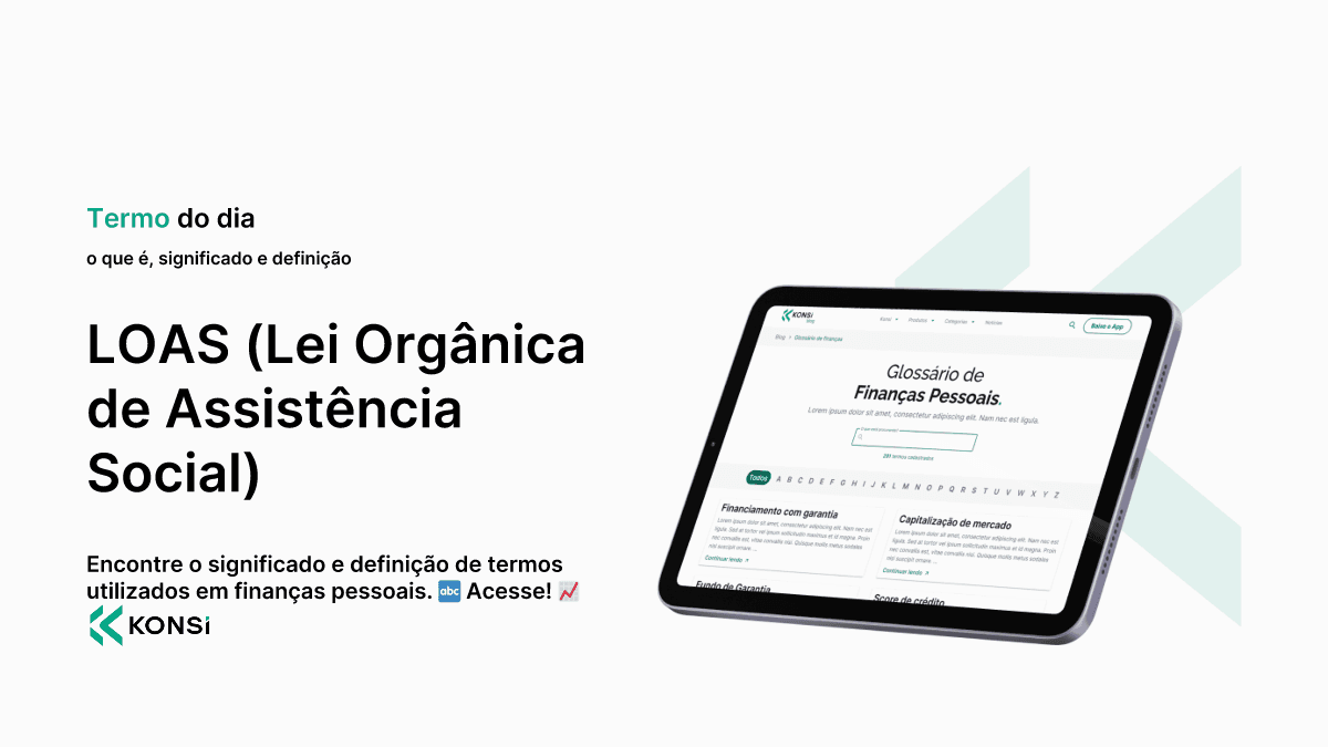 LOAS (Lei Orgânica de Assistência Social)